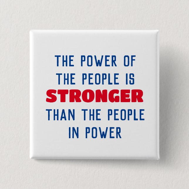 Power of the People Button (Front)
