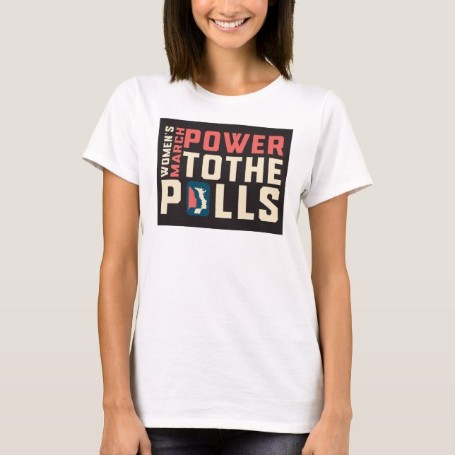 Power & Progress: Women's March Alliance Store T-Shirt (Front)