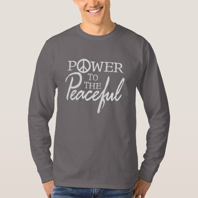Power to the Peaceful Long sleeve  T-Shirt (Front)