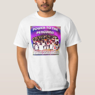 Power to the Penguins! White T-Shirt