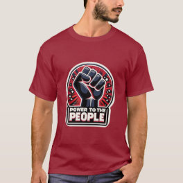 POWER TO THE PEOPLE 6 T-Shirt