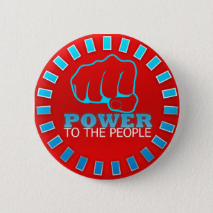 Power To The People Button