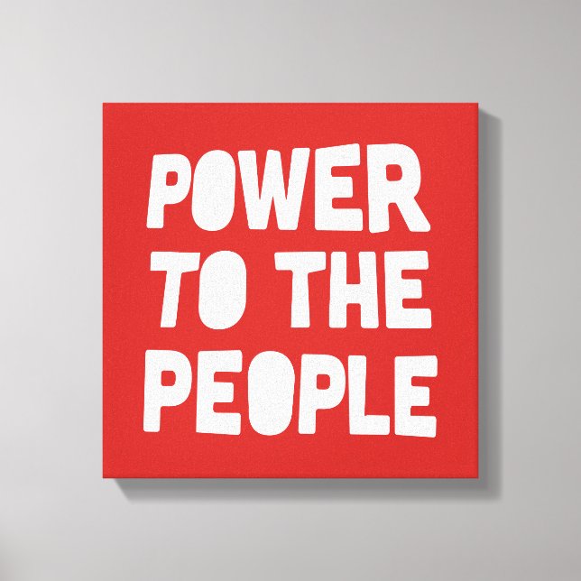 Power To The People Canvas Print (Front)