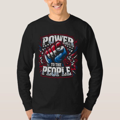 Power to the People Fist Drawing T_Shirt