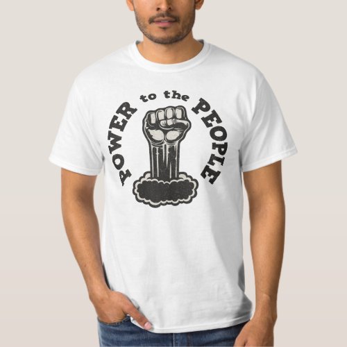 Power to the People T_Shirt