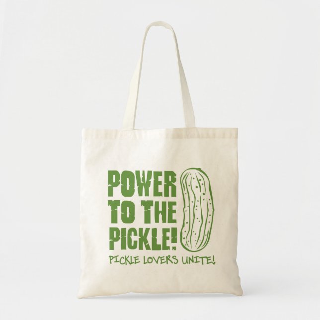 Power To The Pickle Tote Bag (Front)