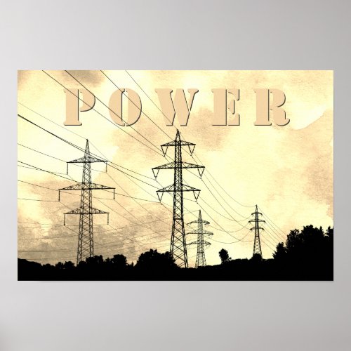 Power Towers and Lines Electric POWER Poster