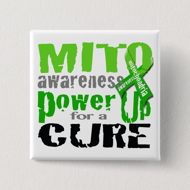 Power Up for Mito Awareness Button (Front)