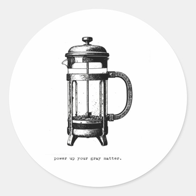 Power Up Your Gray - French Press Sticker  (Front)