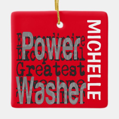 Power Washer Extraordinaire CUSTOM Ceramic Ornament