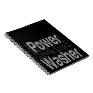 Power Washer Extraordinaire Notebook
