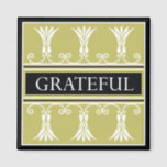 Power Word For Motivation - GRATEFUL Magnet<br><div class="desc">Power Word - GRATEFUL 
 Words have power.They inspire and motivate you.This is part of the series of Alphabet power words for motivation.</div>