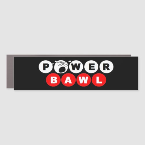 Powerbawl _ Lottery Car Magnet