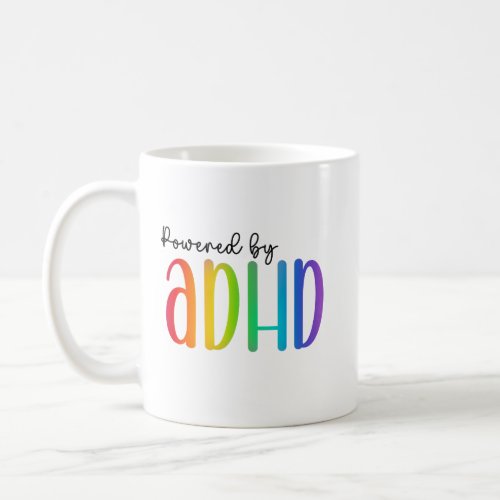 Powered by ADHD  Rainbow Typography Coffee Mug