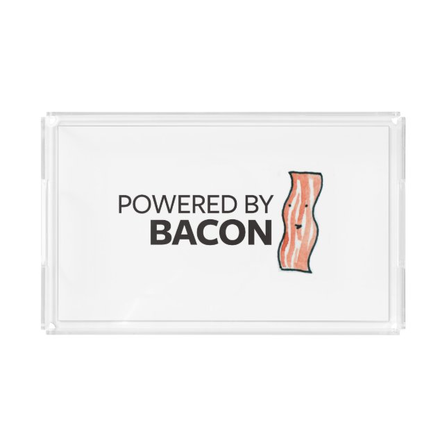 Powered by Bacon Acrylic Tray (Front)