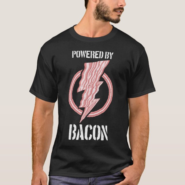 Powered By Bacon Breakfast Champ Funny Tasty Fried T-Shirt (Front)