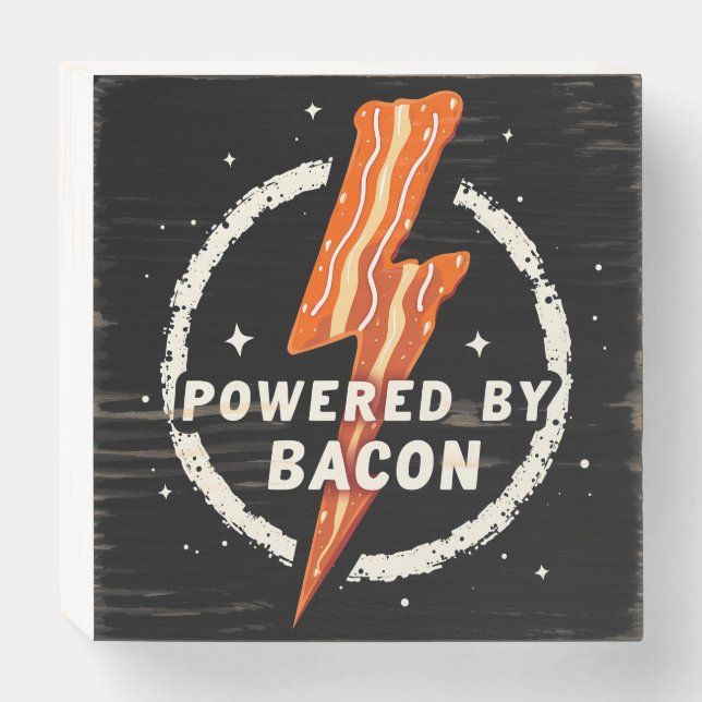 Powered by Bacon Funny Retro Foodie  Wooden Box Sign (Front Horizontal)
