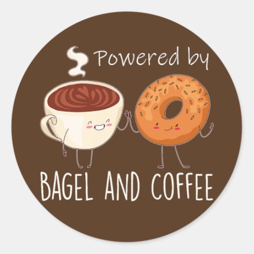 Powered by Bagel and Coffee Bagel lover Baking  Classic Round Sticker