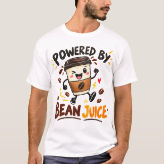 Powered By Bean Juice Coffee Humor T-Shirt Graphic