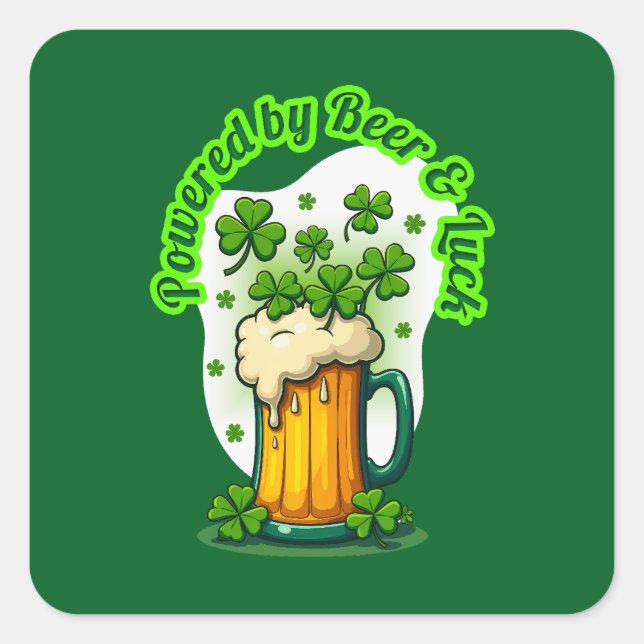 Powered by Beer St Patrick’s Day - Autocolante Square Sticker (Front)