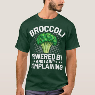 Powered by Broccoli  Funny Broccoli Lover Vegan Ve T-Shirt