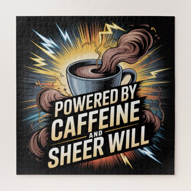Powered By Caffeine And Sheer Will Jigsaw Puzzle (Vertical)
