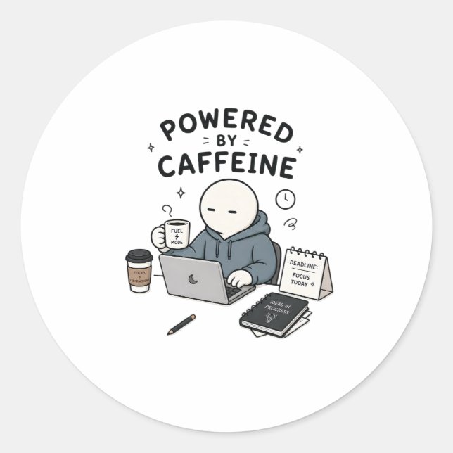 Powered By Caffeine Funny Work Meme Classic Round Sticker (Front)