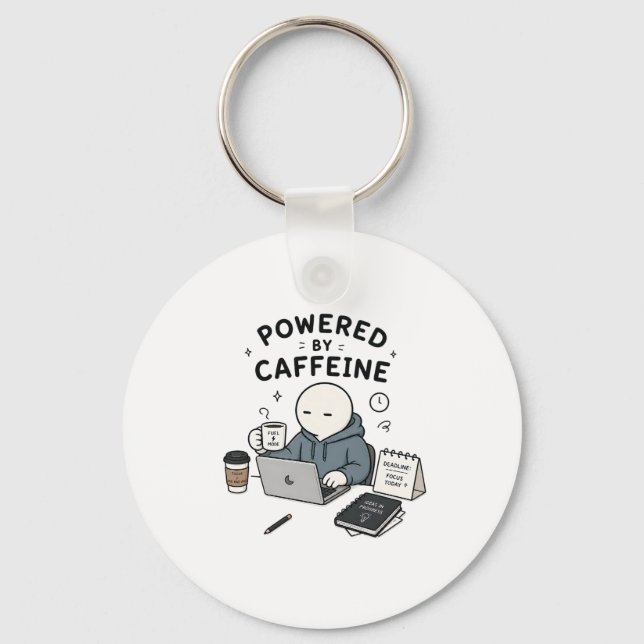 Powered By Caffeine Funny Work Meme Keychain (Front)