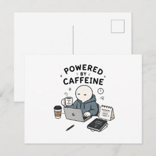 Powered By Caffeine Funny Work Meme Postcard