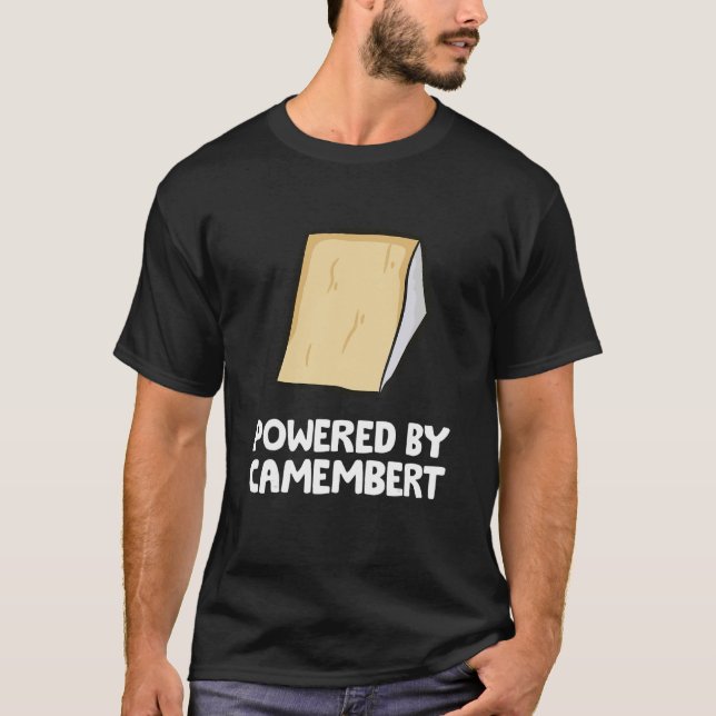 Powered By Camembert Cheese T-Shirt (Front)