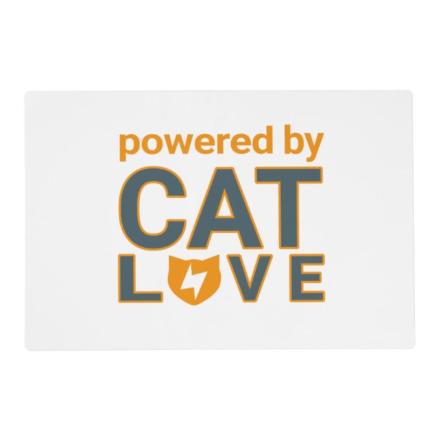 Powered by Cat Love Placemat (Front)