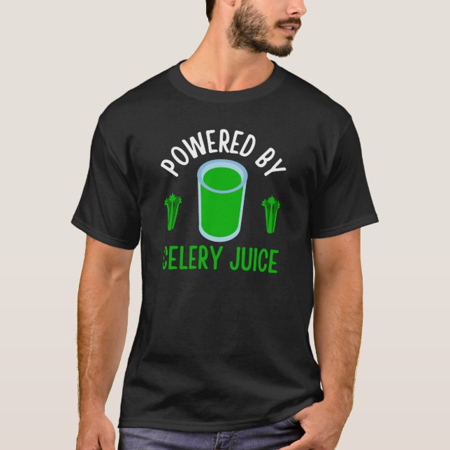 Powered By Celery Juice T-Shirt (Front)