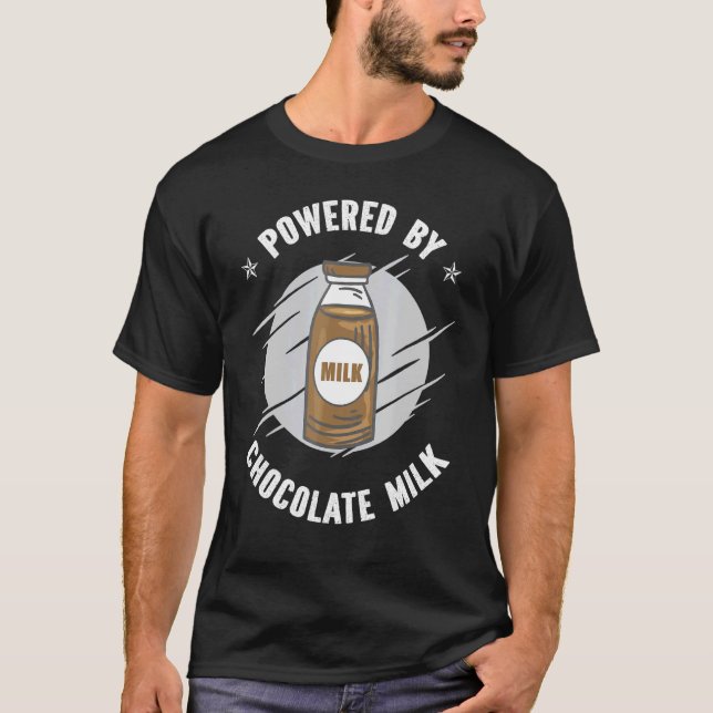 Powered By Chocolate Milk Choccy T-Shirt (Front)