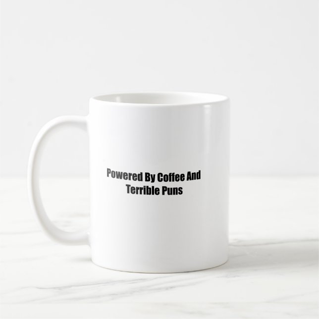 Powered By Coffee And Terrible Puns Dad Quote Mug (Left)