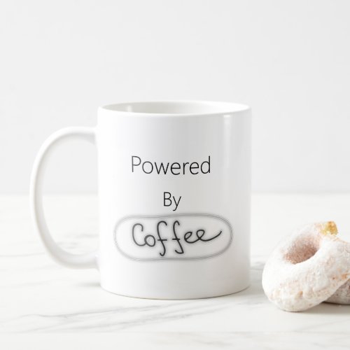 Powered by Coffee   Coffee Mug