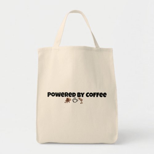 Powered By Coffee Funny Coffee Lover Tote Bag