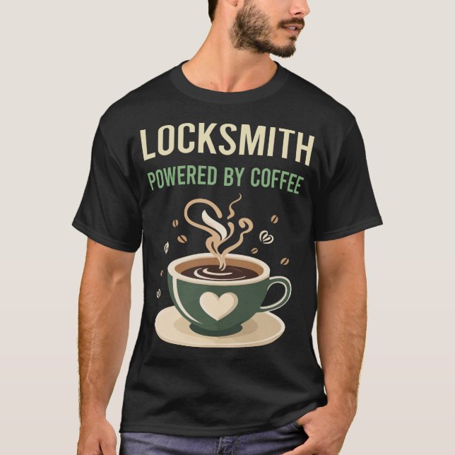 Powered By Coffee Locksmith T-Shirt (Front)