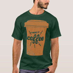 Powered by Coffee paper coffee cup 1 T-Shirt