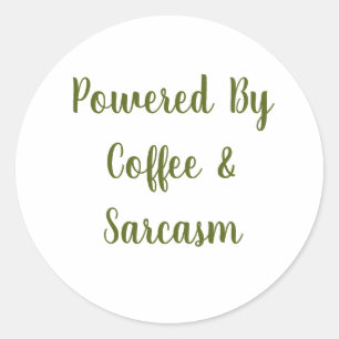 Powered By Coffee & Sarcasm Funny Coffee Sticker