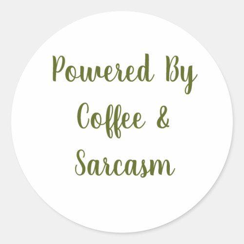 Powered By Coffee & Sarcasm Funny Coffee Sticker