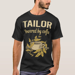 Powered By Coffee - Tailor T-Shirt