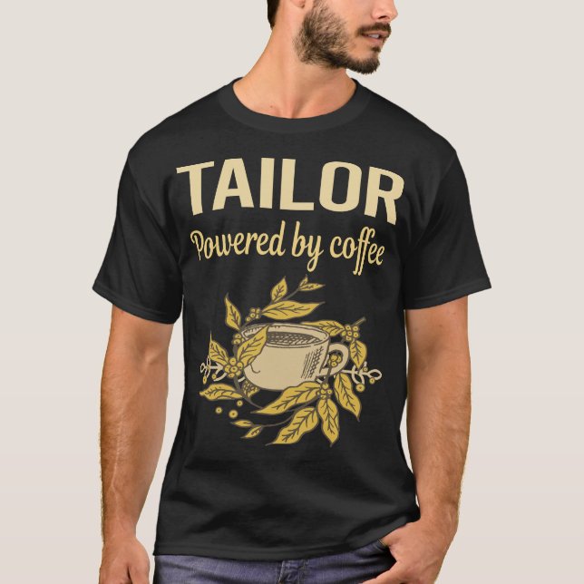 Powered By Coffee - Tailor T-Shirt (Front)
