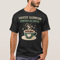 Powered By Coffee Theater Technician