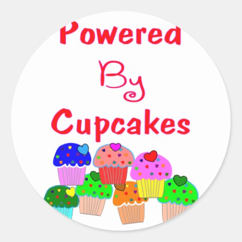 Powered by Cupcakes__Adorable Cupcake lover gifts Classic Round Sticker