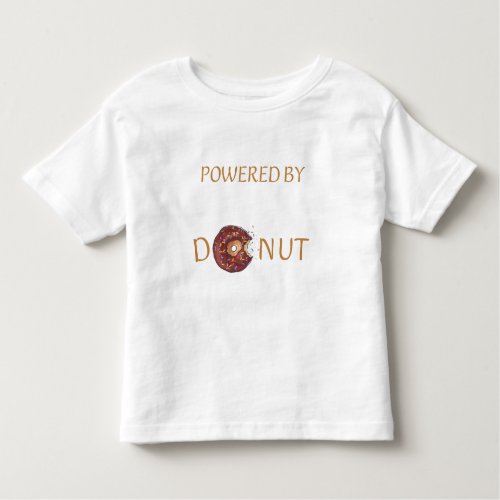 Powered By Donut Toddler T_shirt