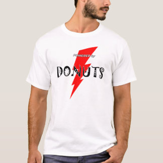 Powered by Donuts T-Shirt