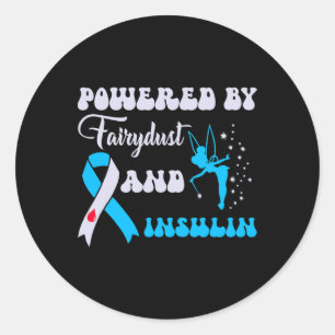 Powered By Fairydust And Insulin Diabetes Awarenes Classic Round Sticker