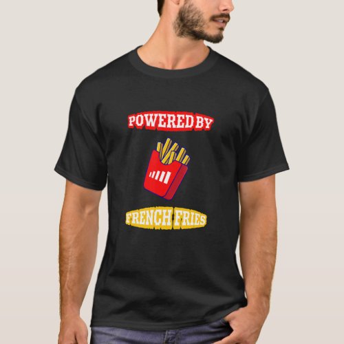 Powered By French Fries French Fray Day  Kids Men T_Shirt