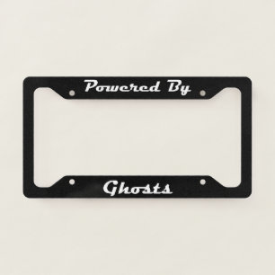 Powered By Ghosts License Plate Frame