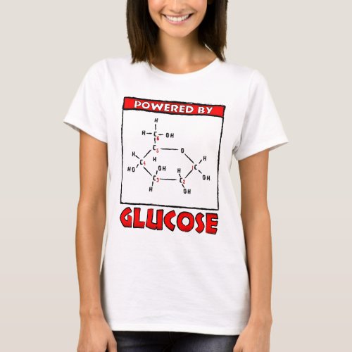 Powered by Glucose T_Shirt